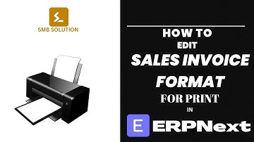 ERPNext | Print Sales Invoice in ERPNext | ERPNext Tutorials