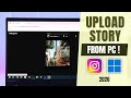 How to Upload Story on Instagram From PC! [Post]