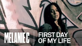 Смотреть клип Melanie C - First Day Of My Life