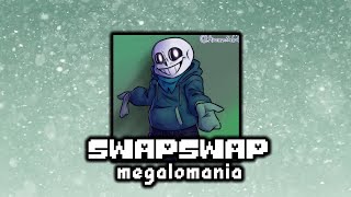 『Swapswap』Megalomayhem【Cover】