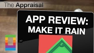 The Appraisal: Make It Rain (App Review) screenshot 4