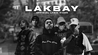 Lakbay - M$TRYO, Toney Chrome, SCYE, Thirdflo, Steven Peregrina, Daddy A, Dash Calzado (Lyric Video)