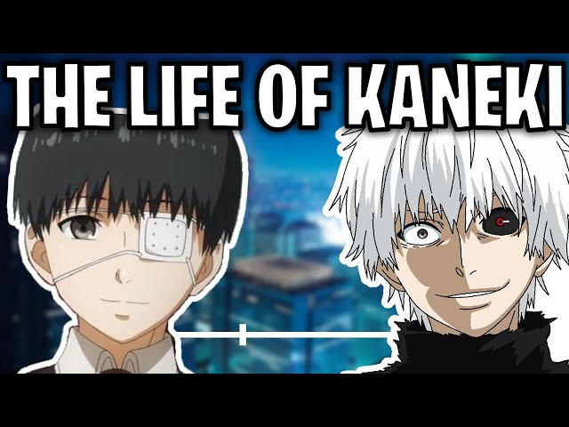 The Life Of Ken Kaneki (Tokyo Ghoul) class=