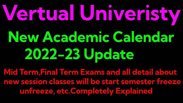 vertual univeristy of pakistan new academic calendar 2022-23 update | VU New Classes date announced