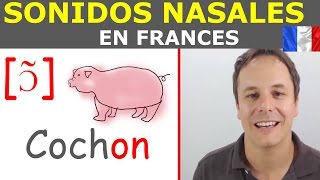 Aprender Frances Gratis. Vocales Nasales