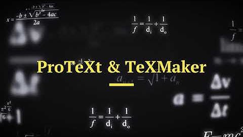 ProTeXt and TeXMaker - Download and Installation (Windows OS)