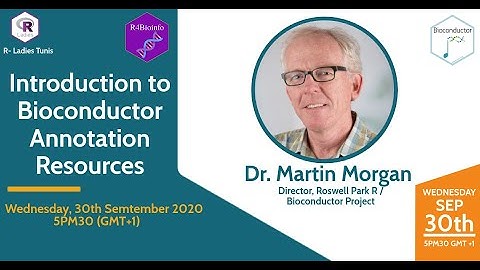 R-Ladies Tunis (English) - Intro to Bioconductor Annotation Resources workshop by Pr. Martin Morgan