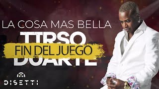 Tirso Duarte - La Cosa Mas Bella | Salsa Romántica Con Letra chords