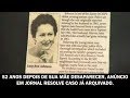 52 anos depois de sua mãe desaparecer, anúncio em jornal resolve caso já arquivado