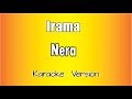 Irama - Nera (versione Karaoke Academy Italia)