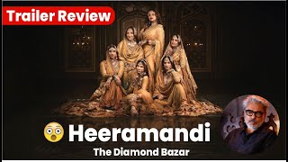 Heeramandi: The Diamond Bazaar Trailer Review| Twins Explainer