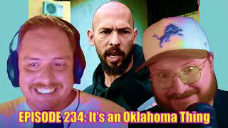 It's an Oklahoma Thing | ep.234