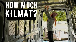 Sprinter Build Pt. 2 | How Much Kilmat Should You Use In Your Van Conversion