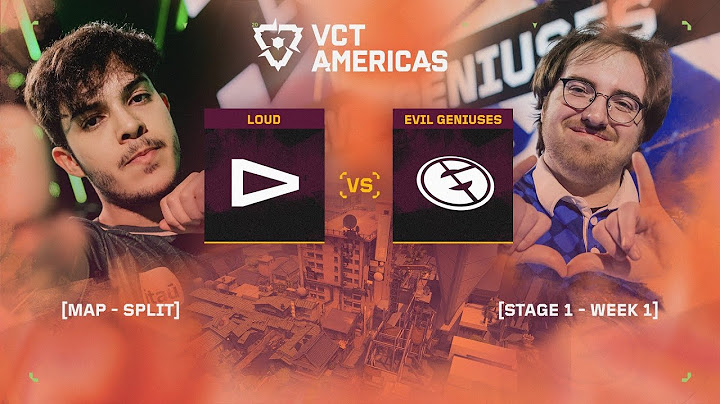 LOUD vs. EG - VCT Americas Kickoff - Day 1 - Map 01