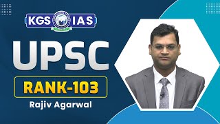 UPSC TOPPER 2023 || UPSC IAS Mock Interview || Rajiv Agarwal || Rank 103 || KGS IAS || Hindi Medium