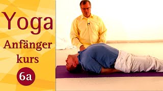 6 A - Kursstunde - Yoga Vidya Anfängerkurs