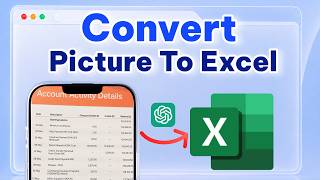 How to Convert Picture/Image to Excel with AI | Extract Data from Images to Excel (2026 Guide)