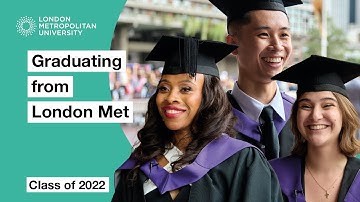 Summer graduation ceremonies 2022 – London Metropolitan University
