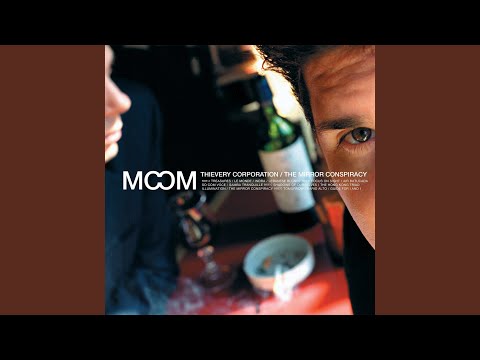 Thievery Corporation - So Com Voce (Remastered 2022)