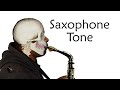 Saxophone Tone
