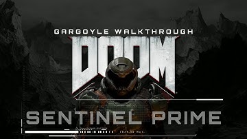 DOOM Eternal: Sentinel Prime [Walkthrough | No Commentary  | 2K 60FPS]