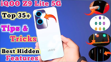 IQOO Z9 Lite 5G Tips And Tricks,Top 35 Plus Tips And Trick,Tips And Trick In Iqoo Z9 Lite 5G