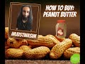 How to buy peanut butter at the grocery store  buy organic