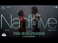 Nadhive Music Video The Girlfriend Rashmika Mandanna Rahul R Deekshith Shetty Hesham 