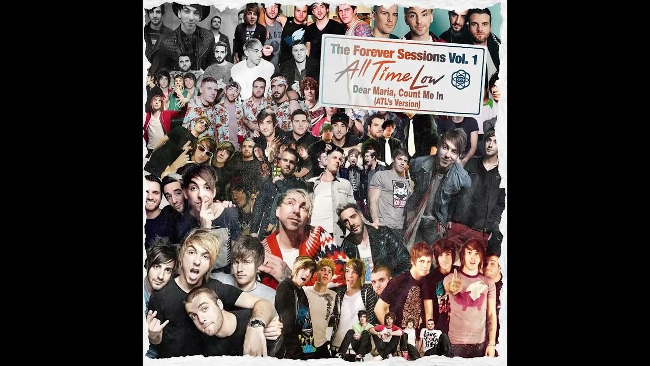 All Time Low - "Dear Maria, Count Me In (ATL's Version)" All Time Low - "Dear Maria, Count Me In (ATL's Version)"