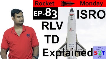 ISRO RLV TD Explained{Rocket Monday Ep83}