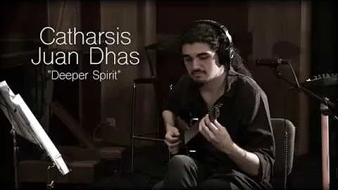 Juan Dhas - "Deeper Spirit"