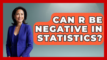 Can R Be Negative In Statistics? - The Friendly Statistician