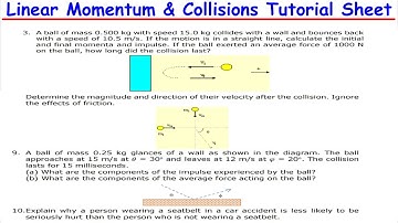 Linear Momentum  & Collisions Tutorial Sheet full