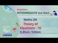 2nd Inter Maths 2A || Theory of Equations-10 || Intermediate Education || October 21, 2020