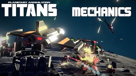 Planetary Annihilation TITANS Mechanics: Air Units