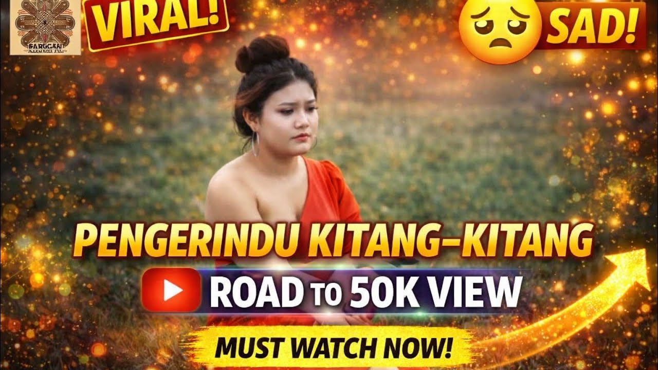 Pengerindu Kitang-Kitang(New Version 2025)(Composer/Lyric:Cherang Magnexson)