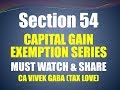 Section 54 Series Revision I EXEMPTION SERIES I Don't Miss I CA VIVEK GABA