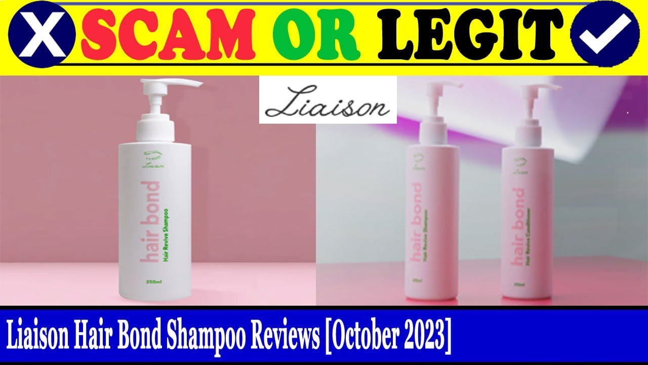 Liaison Hair Bond Shampoo Reviews (Oct 2023) Is This An Authentic
