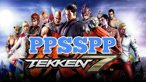 Tekken 7 for  ppsspp highly compressed