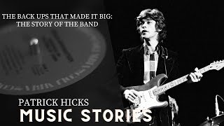 The Back Ups that Made it Big: the Story of the Band