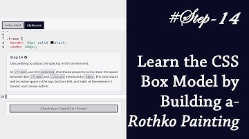 #Step 14 | Learn the CSS Box Model by Building a Rothko Painting | freeCodeCamp | no speaking.