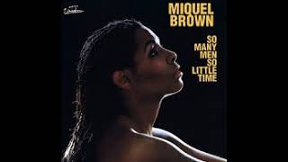 So Many Men - So Little Time -Miguel Brown (Summerfevr's (Brown's Back In Town Remix)