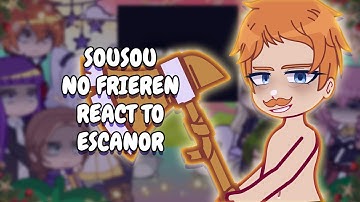 Sousou No Frieren React To Escanor || Gacha React