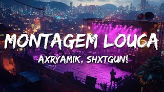 AXRYAMIK x $hXTGUN! - MONTAGEM LOUCA