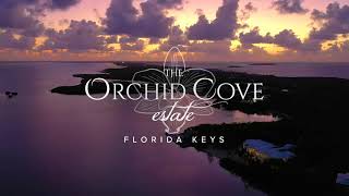 The Orchid Cove Estate, Florida Keys