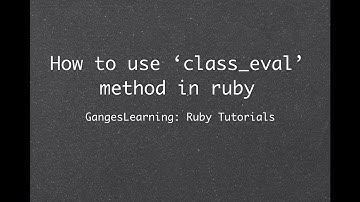 Ruby Tutorials: How to use 