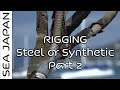 Wharram Cat’. How To Replace Standing Rigging with Synthetic (DYNEEMA). The Costs. Part Two. [Ep27]