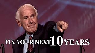 Fix Your Next 10 Years | Jim Rohn on Goals, Discipline & Designing Your Future