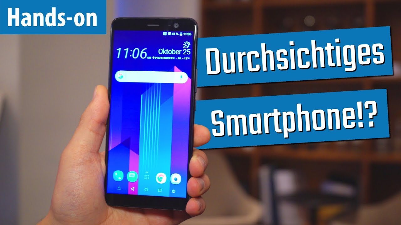 Durchsichtiges Smartphone Htcs Neues Flaggschiff U11 Im Hands On Youtube