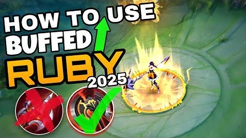 HOW TO USE THE NEW BUFFED RUBY IN MOBILE LEGENDS | RUBY TUTORIAL 2025-2026 | BY: ikanji | MLBB